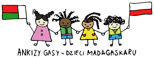 O fundacji Ankizy Gasy - Dzieci Madagaskaru.